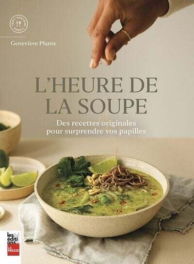 L&#39;heure de la soupe - Genevieve Plante