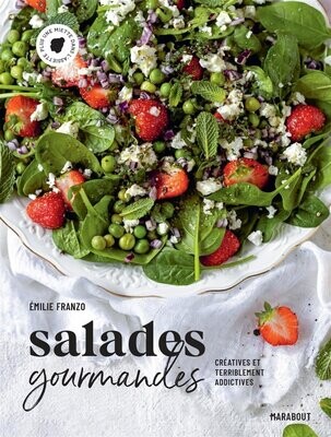 Salades gourmandes - Emilie Franzo