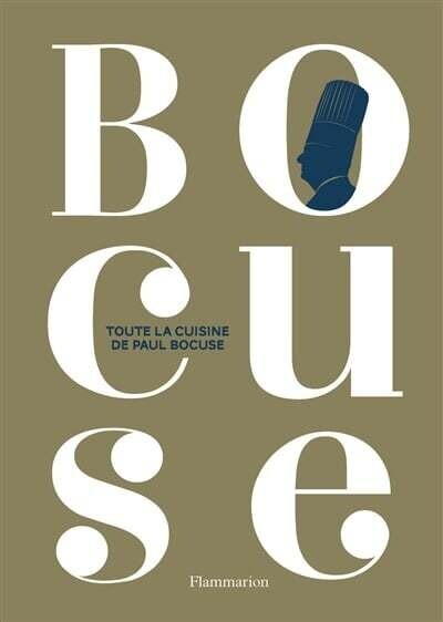 Toute la cuisine de Paul Bocuse - Paul Bocuse Toute la cuisine de Paul Bocuse - Paul Bocuse