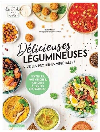 Délicieuses légumineuses - Sarah Kdouh