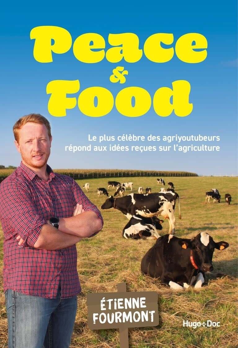 Peace &amp; food - Etienne Fourmont