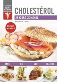 Cholestérol : 21 jours de menus - Alexandra Leduc