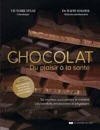Chocolat : 50 recettes pour se faire du bien -  Victoire Finaz, Hafid Halhol
