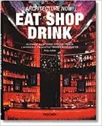 Livre d'occasion - Eat Shop Drink - Philip Jodidio