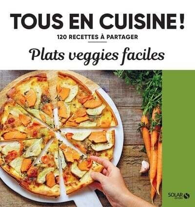 Plats veggie  faciles - Solar