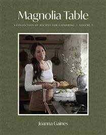 Magnolia Table, Volume 3 -  Joanna Gaines