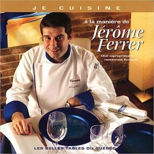 Livre d'occasion - Je cuisine à la manière de Jérôme Ferrer - Jérôme Ferrer