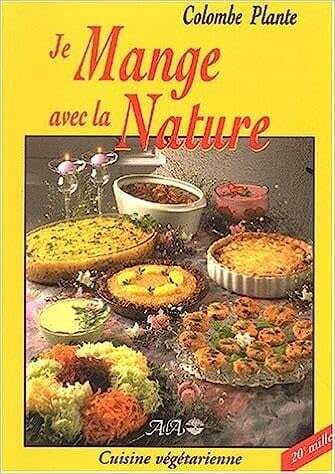 Livre d&#39;occasion - Je mange avec la Nature - Colombe Plante