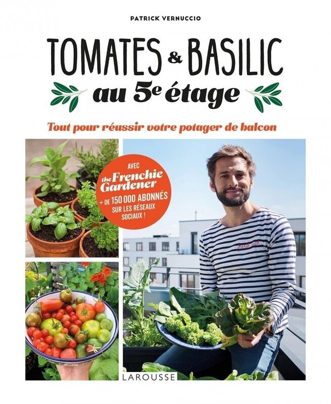 Tomates et basilic au 5e étage - Patrick Vernuccio