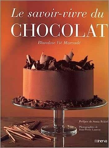 Livre d&#39;occasion - Le savoir-vivre du chocolat - Blandine Vié Marcadé