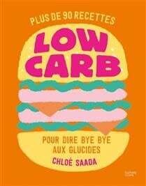 Low carb - Chloé Saada