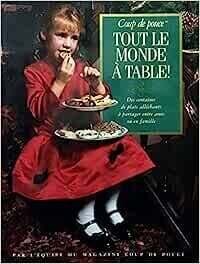 Livre d&#39;occasion - Tout le monde à table ! - Coup de pouce
