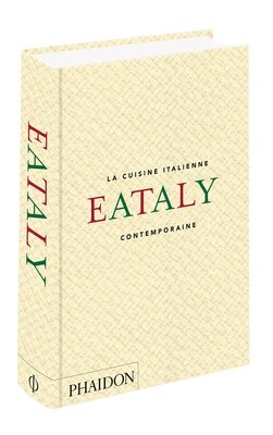Eataly : la cuisine italienne contemporaine - Oscar Farinetti
