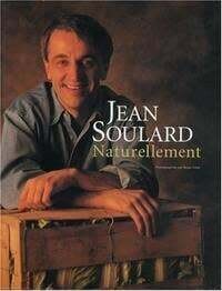 Livre d'occasion - Naturellement - Jean Soulard