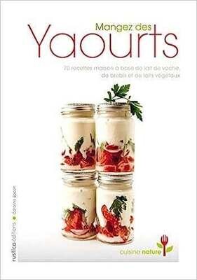 Livre d'occasion - Mangez des yaourts - Caroline Bacon, Carrie Solomon