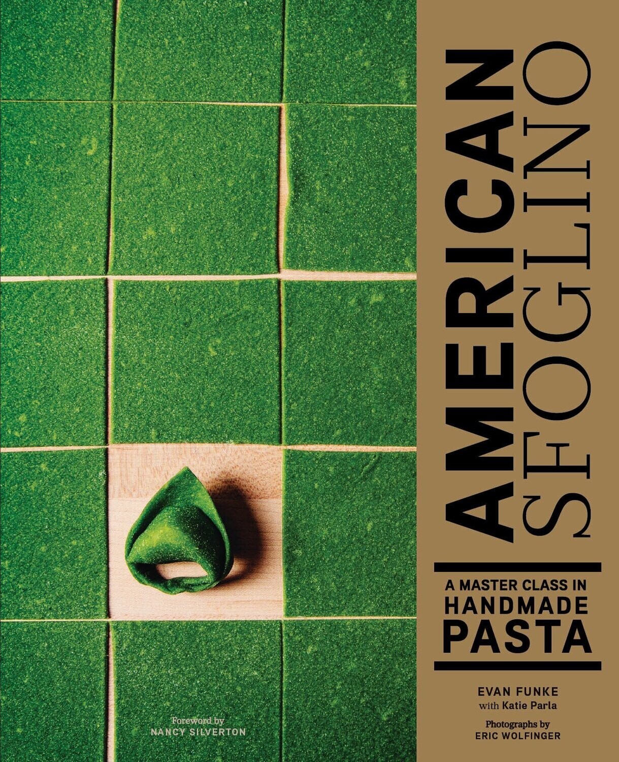 American Sfoglino :a master class in handmade pasta - Evan Funke