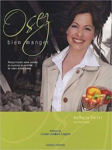 Livre d&#39;occasion - Osez bien manger - Nathalie Verret