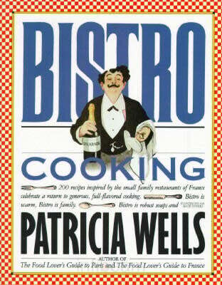 Livre d'occasion - Bistro Cooking - Patricia Wells