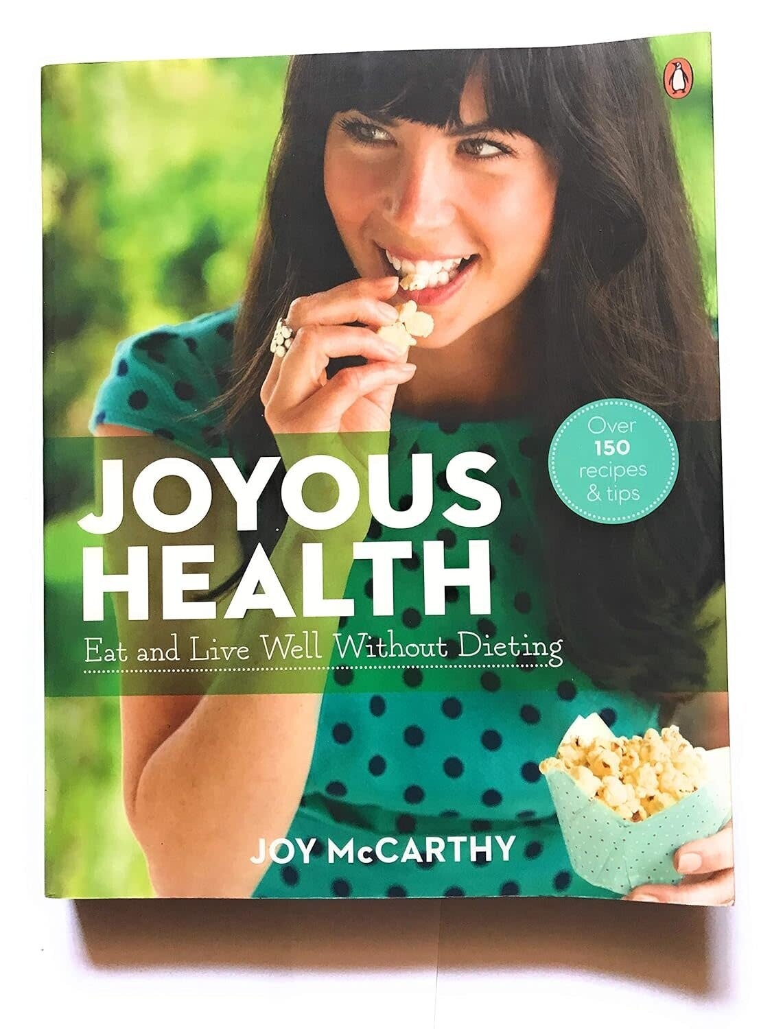 Livre d&#39;occasion - Joyous Health: Eat And Live Well Without Dieting - Joy McCarthy