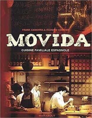 Livre d'occasion - Movida. Cuisine familiale espagnole - Frank Camorra, Richard Cornish