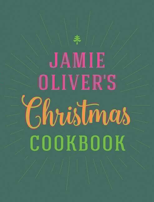 Jamie Oliver's Christmas Cookbook -Jamie Oliver Jamie Oliver's Christmas Cookbook -Jamie Oliver