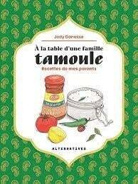 À la table d&#39;une famille tamoule - Jody Danasse