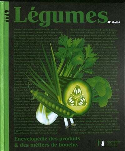Légumes - Jean-François Mallet, Emmanuelle Jary Légumes - Jean-François Mallet, Emmanuelle Jary