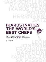 Ikarus invites the world&#39;s best chefs - vol.8 - Gestalten