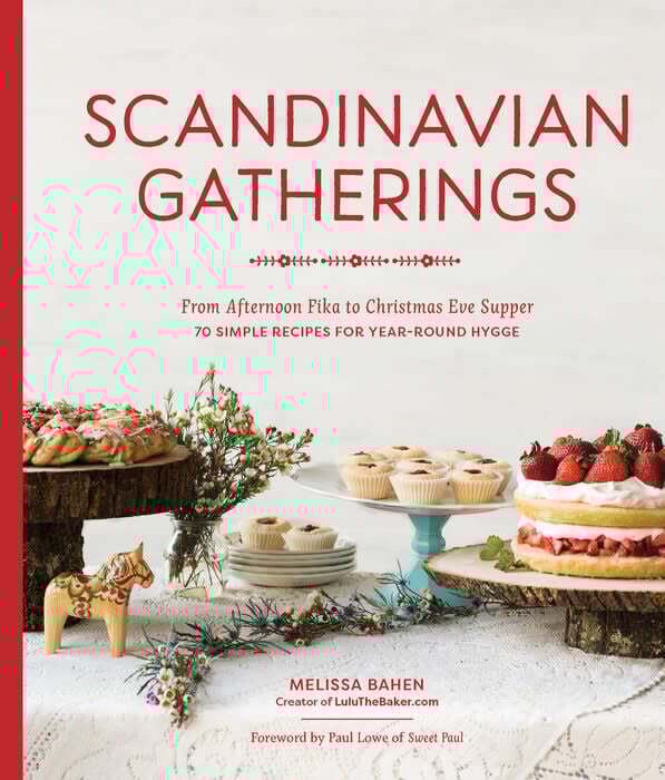 Scandinavian Gatherings - Melissa Bahen Scandinavian Gatherings - Melissa Bahen