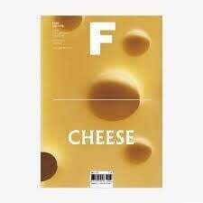 F Magazine - Food Culture -  Cheese
