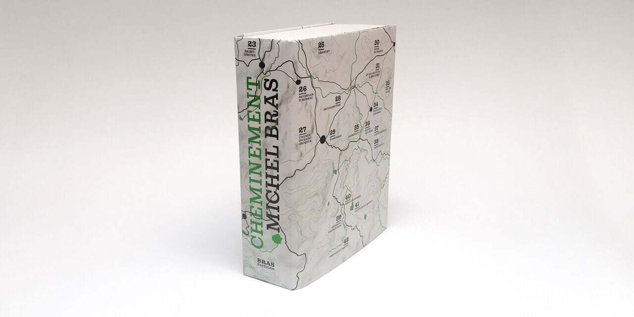 Cheminement. Michel Bras - Corinne Pradier, Anne Bullat-Piscaglia, Guillaume Bullat