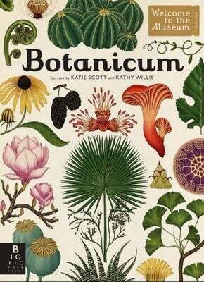 Botanicum - Kathy Willis &amp; Katie Scott