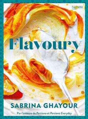 Flavoury (français) - Sabrina Ghayour