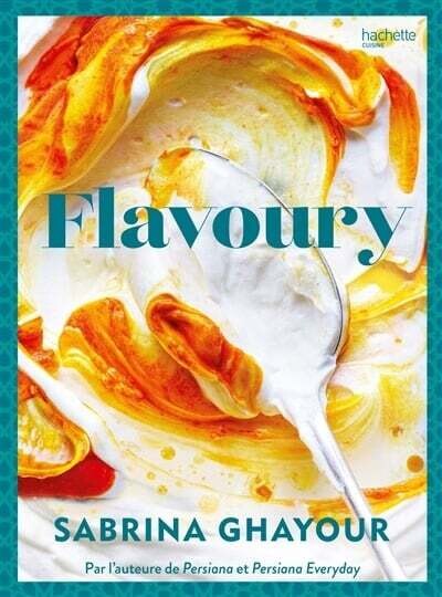 Flavoury (français) - Sabrina Ghayour Flavoury (français) - Sabrina Ghayour