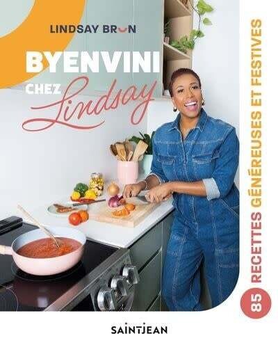Byenvini chez Lindsay - Lindsay Brun