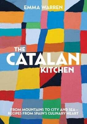 The Catalan Kitchen - Emma Warren