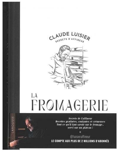 La fromagerie - Claude Luisier