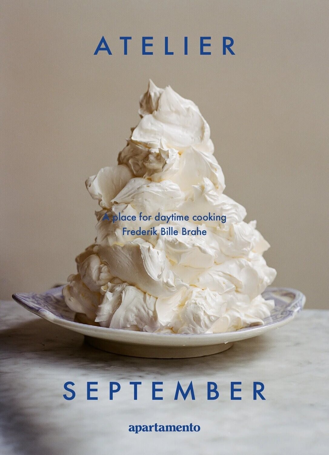 Atelier September: A Place for Daytime Cooking - Frederik Bille Brahe