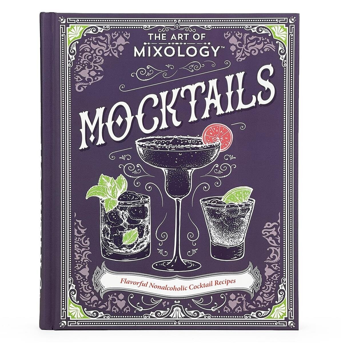 The Art of Mixology: Mocktails - Collectif