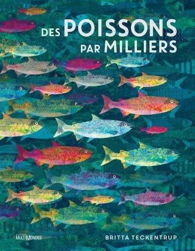 Des poissons par milliers - Katie Haworth