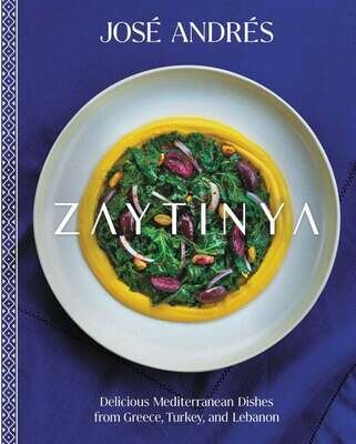 Zaytinya : Delicious Mediterranean Dishes from Greece, Turkey, and Lebanon - José Andrés