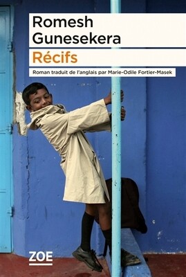 Récifs - Romesh Gunesekera