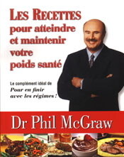 Livre d'occasion -  Recettes pour atteindre et maintenir votre poids santé - Phil Mcgraw