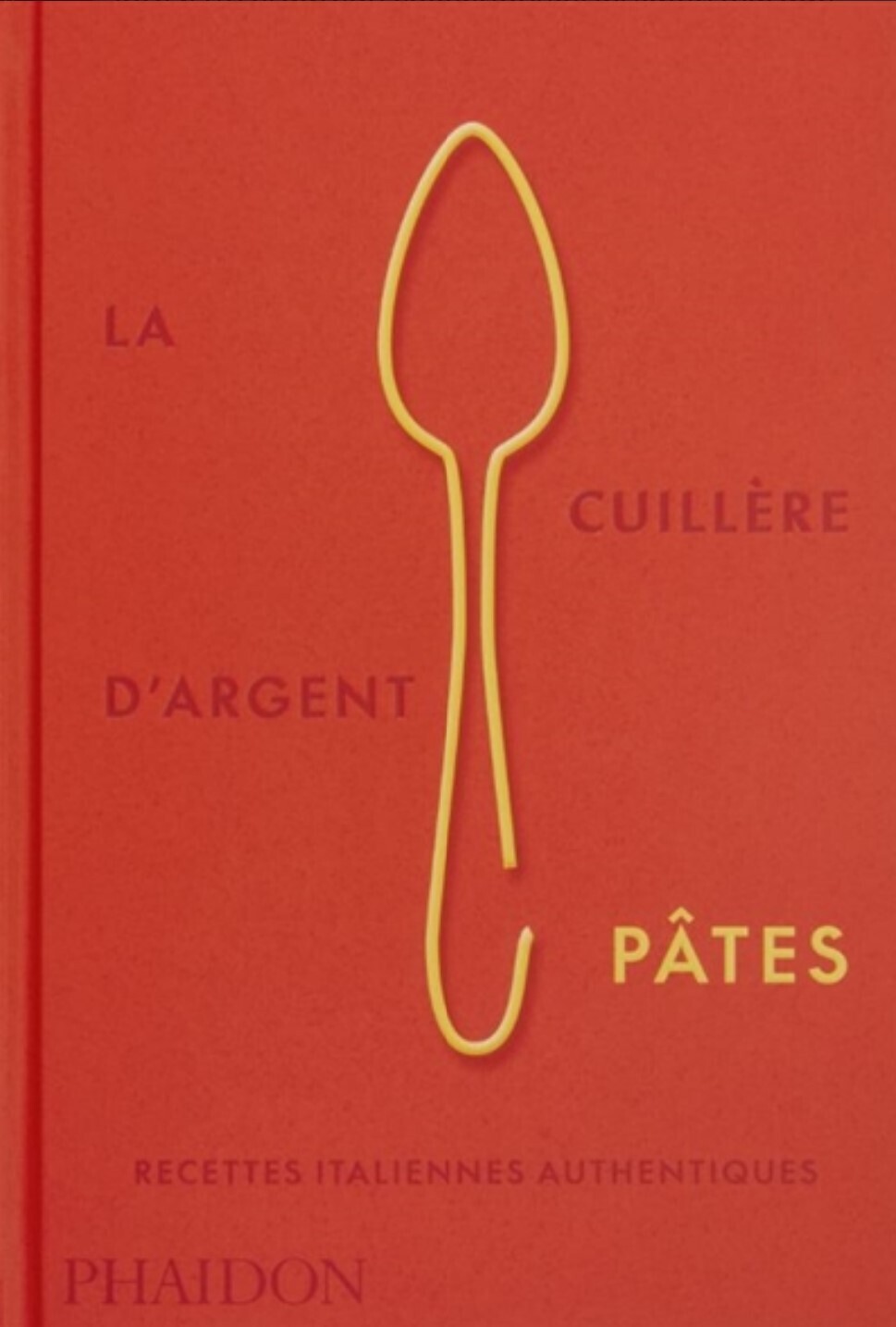 Pâtes : recettes italiennes authentiques - collectif