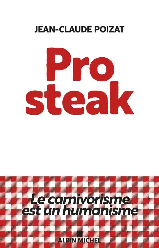 Pro steak - Jean-Claude Poizat