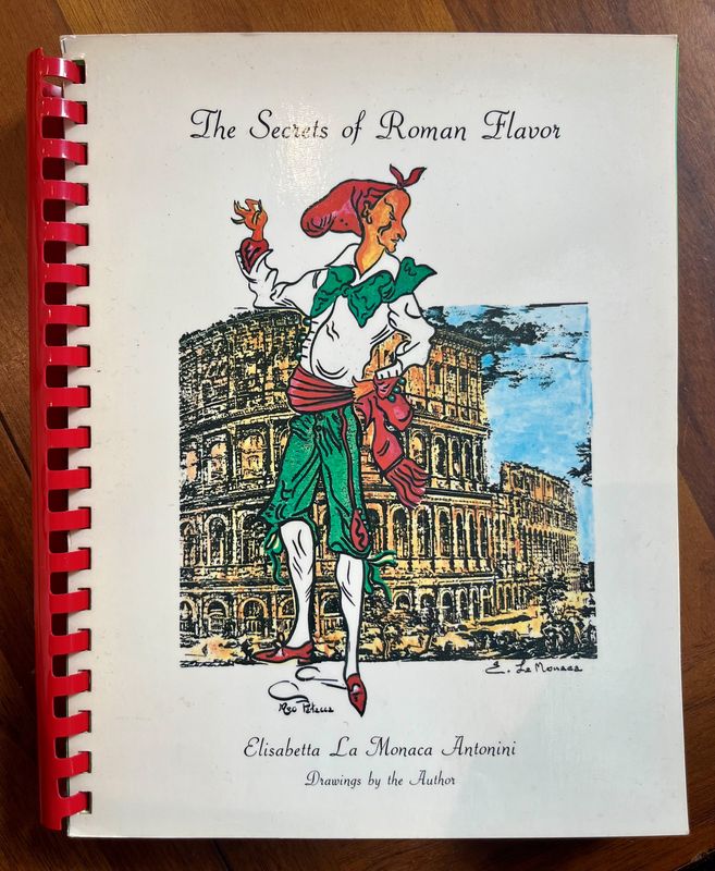 Livre d'occasion - The Secrets of Roman Flavor - Elisabetta La Monaca Antonini