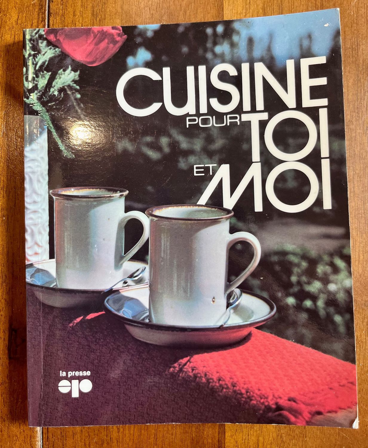 Livre d&#39;occasion - Cuisine pour toi et moi - Mirelle Beaulieu