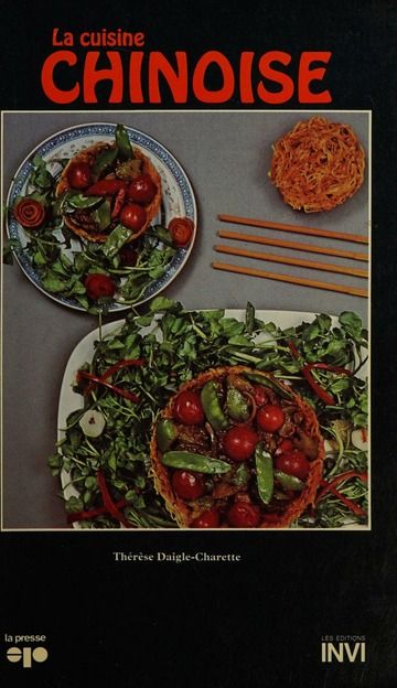 Livre d&#39;occasion - La cuisine chinoise - Thérèse Daigle-Charette