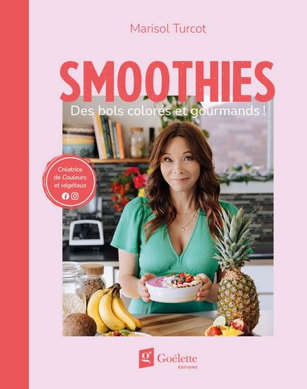 Smoothies - Marisol Turcot