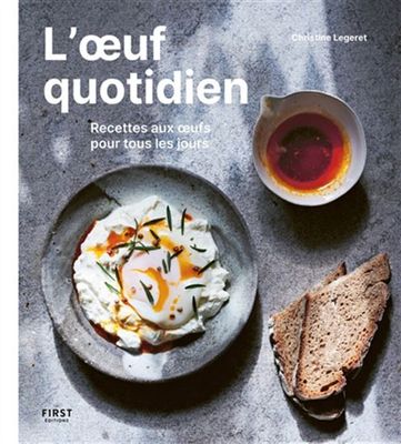 L'oeuf quotidien - Christine Légeret - A PARAITRE OCTOBRE 2024